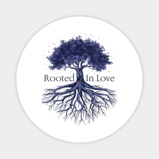 Rooted in Love Magnet